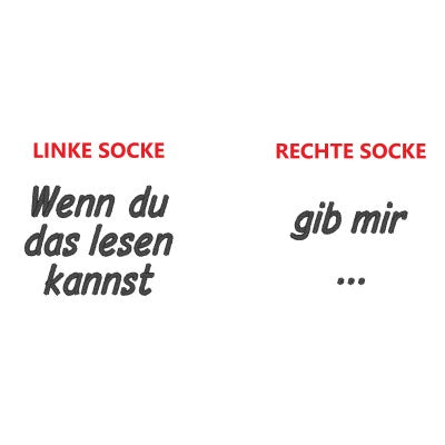 Personalisierte SOCKEN mit IF YOU CAN READ THIS ... WENN DU DAS LESEN KANNST ... bestickt